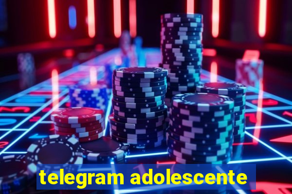 telegram adolescente